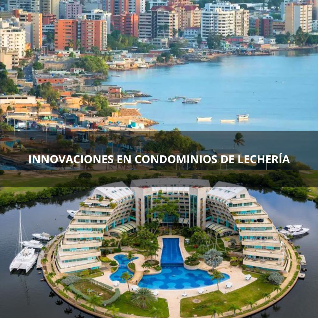 Innovaciones en Condominios de Lechería: Transformando el Modelo de Vivienda en la Ciudad