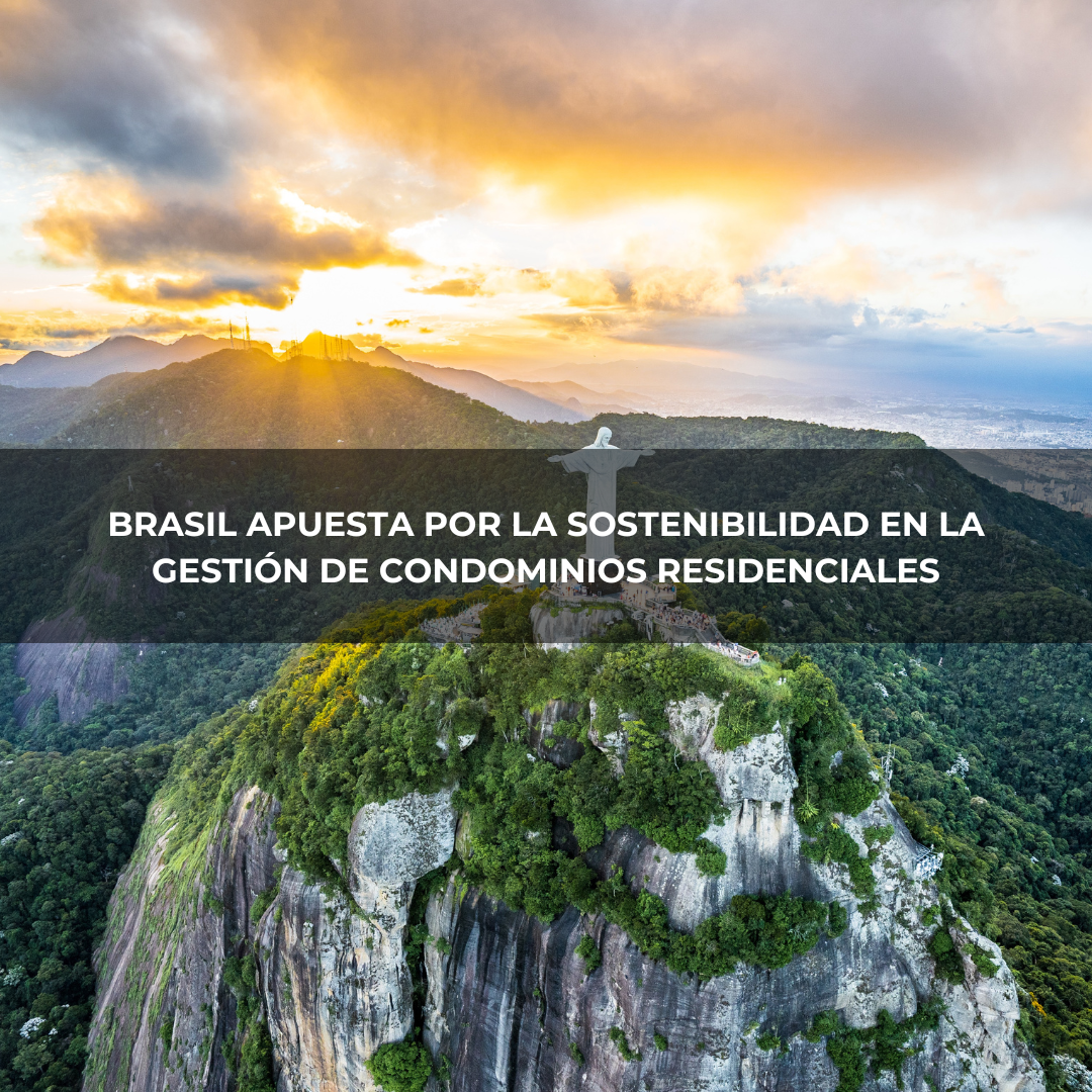 Brasil apuesta por la sostenibilidad en la gestión de condominios residenciales